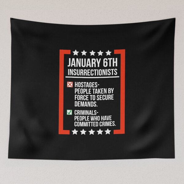 Item preview, January 6th insurrectionists are criminals not hostages  designed and sold by Rachel the Artist .