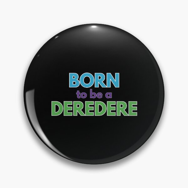 Item preview, Born to be a Deredere designed and sold by Tokyotopia.