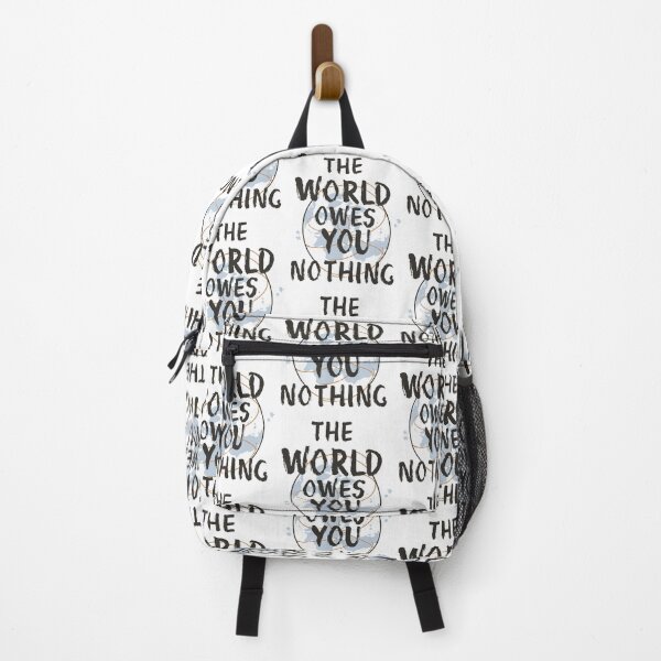 Item preview, The World Owes You Nothing 3 designed and sold by Psycho-Crazy.