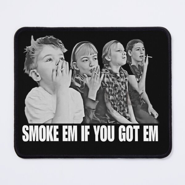 Item preview, Smoke Em If You Got Em designed and sold by CMooreWorx.