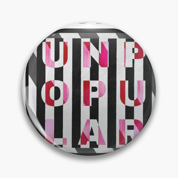 Item preview, Unpopular  designed and sold by hillary marek.