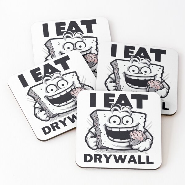 Item preview, I Eat Drywall designed and sold by Designowner.