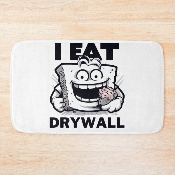 Item preview, I Eat Drywall designed and sold by Designowner.