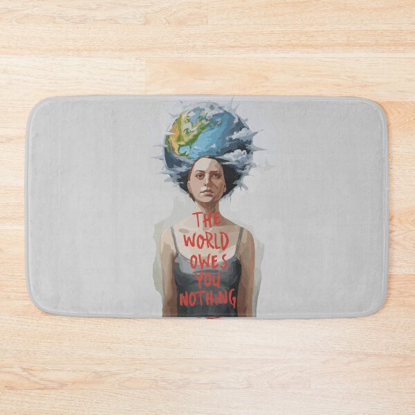 Item preview, The World Owes You Nothing 4 designed and sold by Psycho-Crazy.