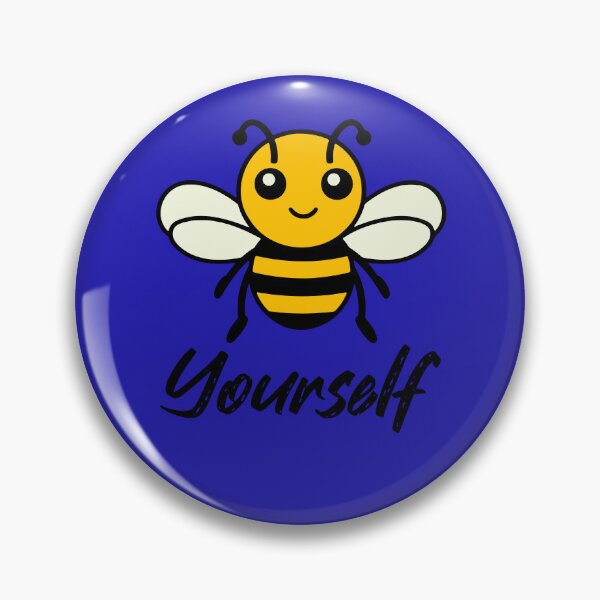 Item preview, Bee Yourself Wordplay Pun designed and sold by TwistedRabbit12.