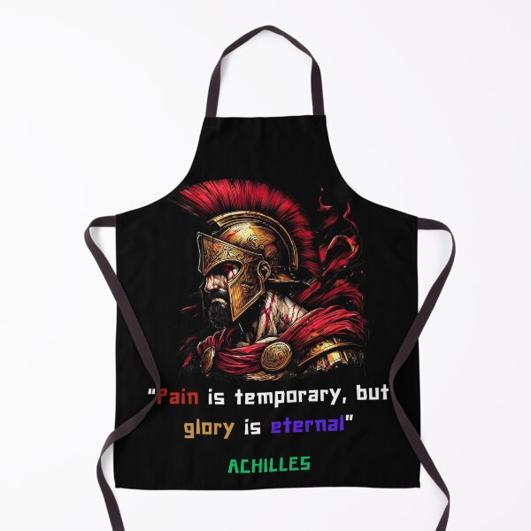 Item preview, Achilles quote of pain and glory for greek philosophy lovers designed and sold by CachoGlorious.