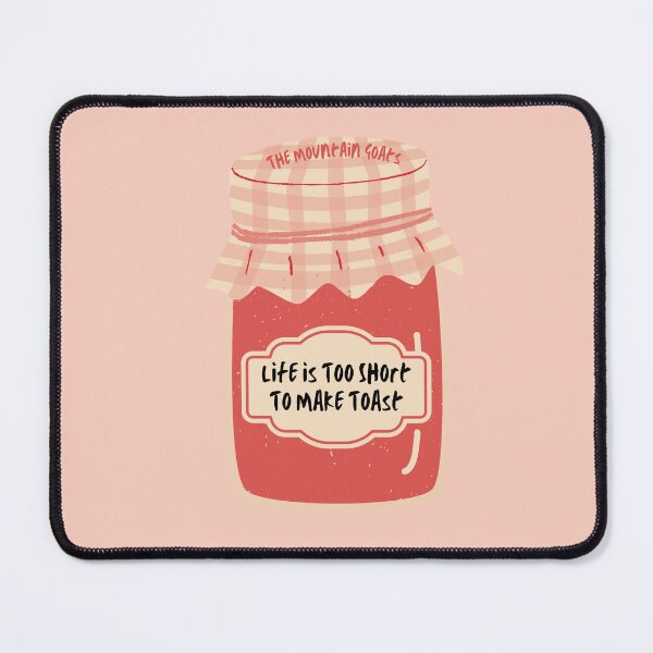 Item preview, life is too short to make toast designed and sold by Hannah Rosen.