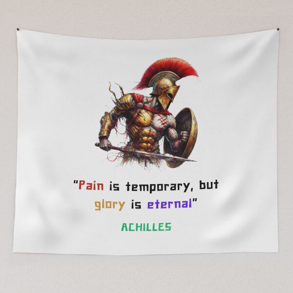Item preview, Achilles quote of pain and glory, iart for greek philosophy lovers designed and sold by CachoGlorious.
