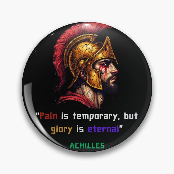 Item preview, Achilles quote of pain and glory, iart for greek philosophy lovers designed and sold by CachoGlorious.