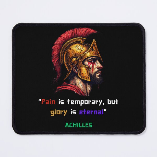 Item preview, Achilles quote of pain and glory, iart for greek philosophy lovers designed and sold by CachoGlorious.