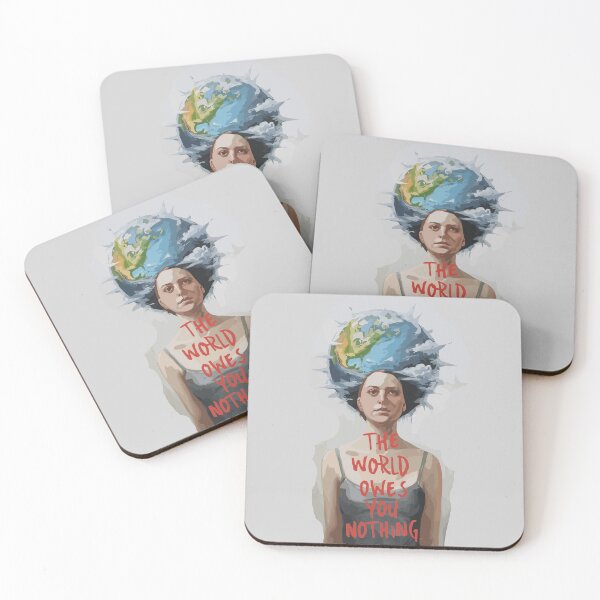 Item preview, The World Owes You Nothing 4 designed and sold by Psycho-Crazy.
