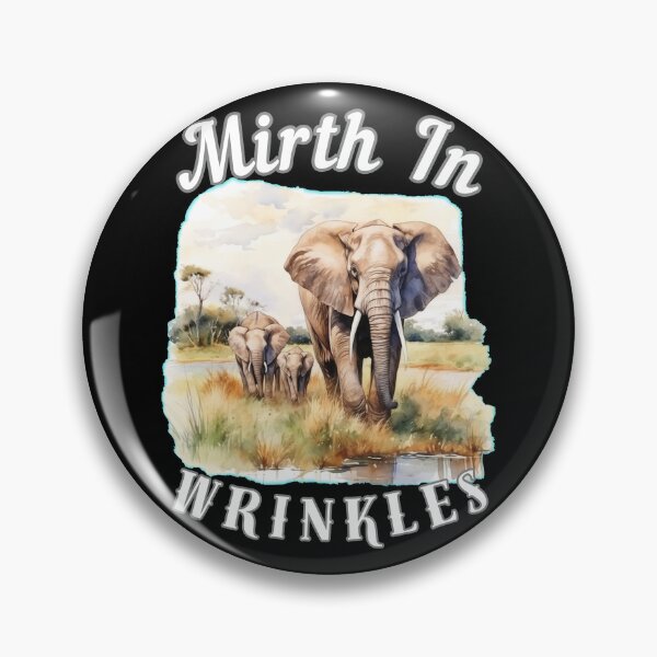 Item preview, Mirth In Wrinkles designed and sold by ElephantVibes.