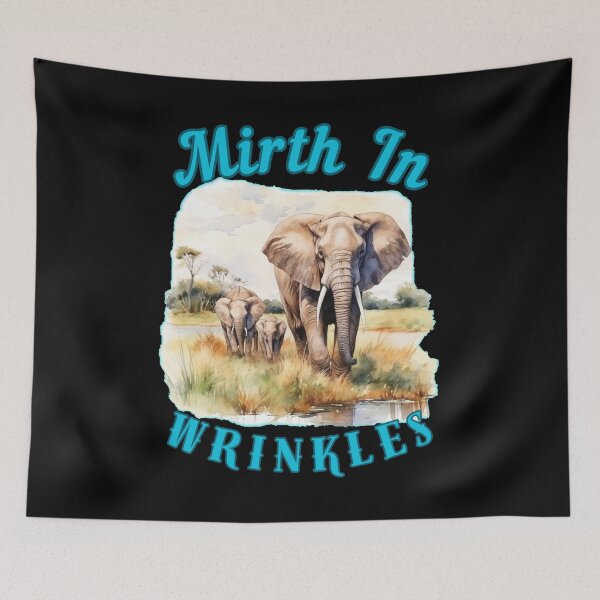 Item preview, Mirth In Wrinkles. funny elephant designed and sold by ElephantVibes.