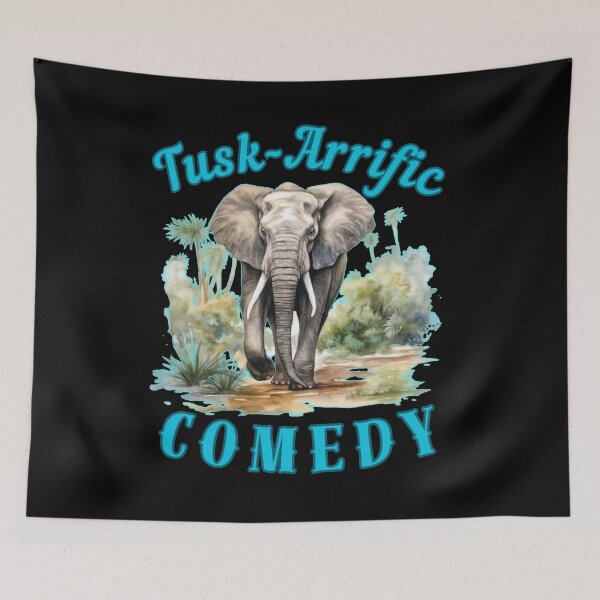 Item preview, Tusk-Arrific Comedy. funny elephant designed and sold by ElephantVibes.