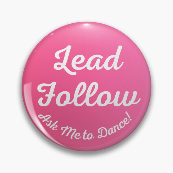Artikelvorschau, West Coast Swing – Lead or Follow (Pink) entworfen und verkauft von For The Queen.