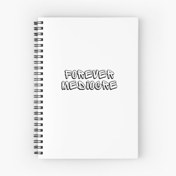 Item preview, forever mediocre designed and sold by Gerardo Segismundo.