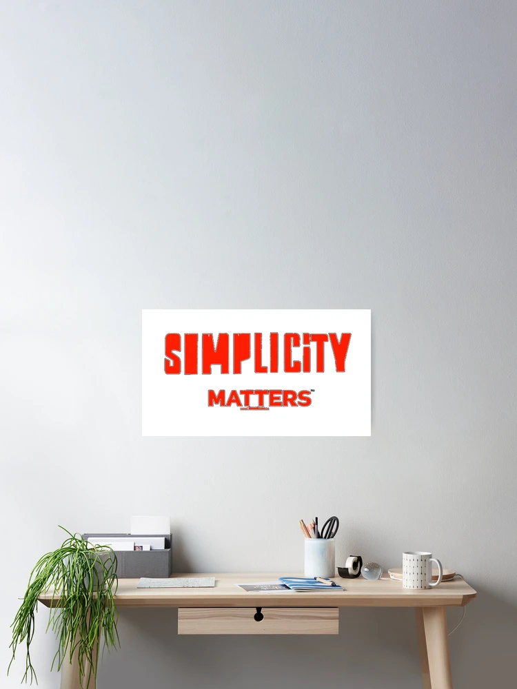 Thumbnail 2 of 3, Poster, SimplicityMatters-Code Red designed and sold by KriticalDesigns.