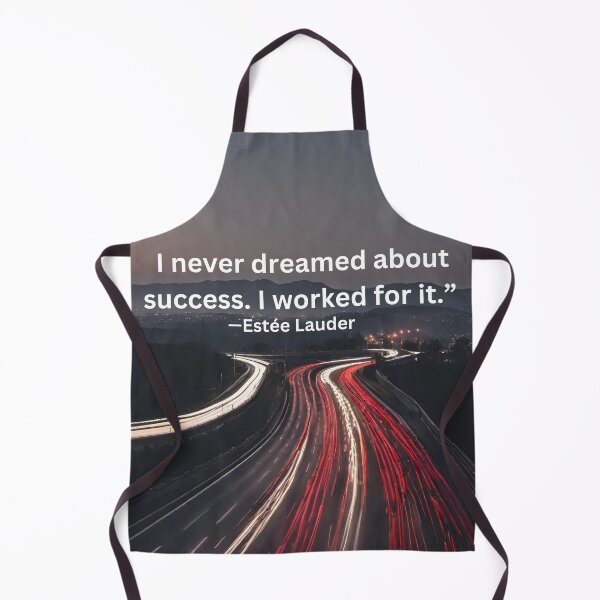 Item preview, I never dreamed about success. I worked for it.  designed and sold by UrsaOasis.