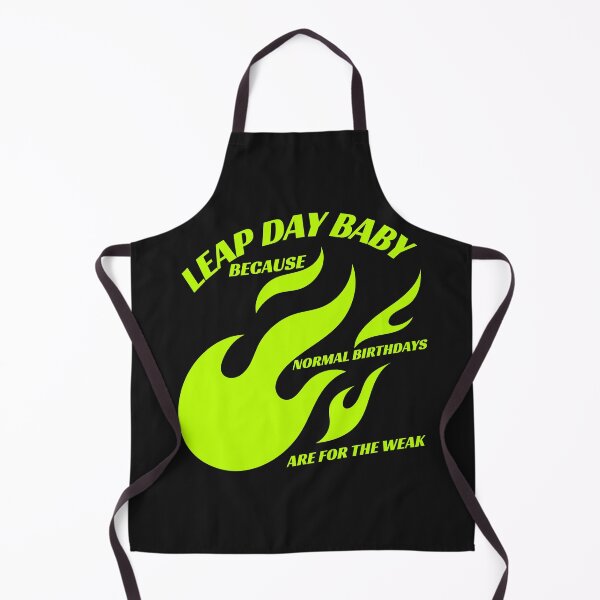 Item preview, Cute Leap Day Baby design - Because Normal Birthdays are for the Weak designed and sold by NeaftyFinds.