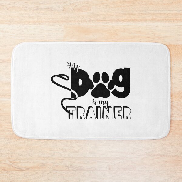 Item preview, My Dog is My Trainer designed and sold by HeidiMyersArt.