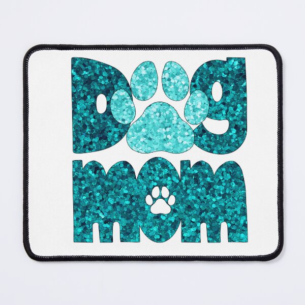Item preview, Dog Mom Turquoise Glitter designed and sold by HeidiMyersArt.