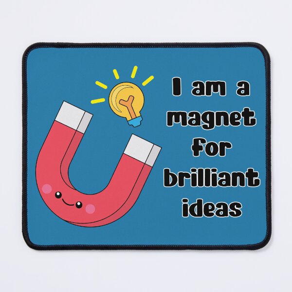 Item preview, Magnet for Brilliant Ideas designed and sold by LissadM.