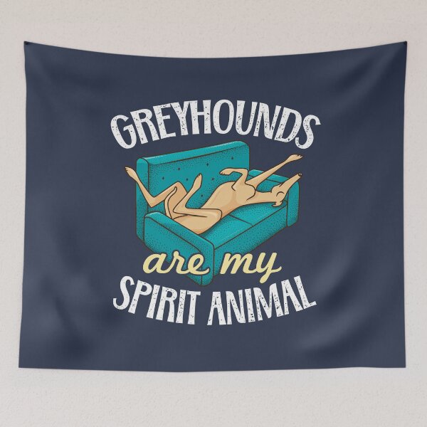 Item preview, Greyhounds Are My Spirit Animal - Funny Tan Greyhound Owner designed and sold by propellerhead.