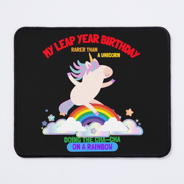 Item preview, Cute My Leap Year Birthday design - Rarer Than a Unicorn Doing the Cha-Cha on a Rainbow designed and sold by NeaftyFinds.