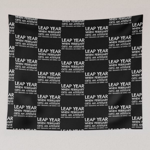 Item preview, Funny leap year design - When February Gets an Attitude and Demands an Extra Day designed and sold by NeaftyFinds.