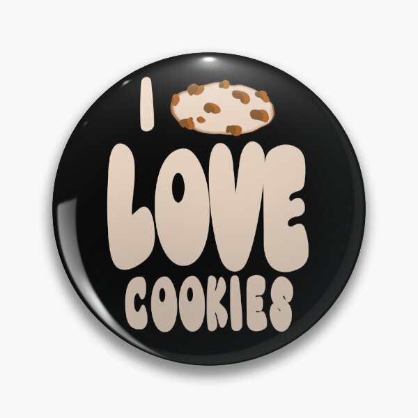 Item preview, I love cookies designed and sold by vibeno1.