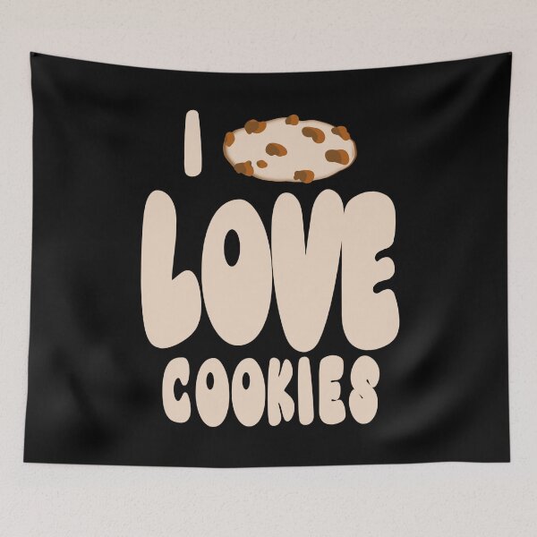 Item preview, I love cookies designed and sold by vibeno1.
