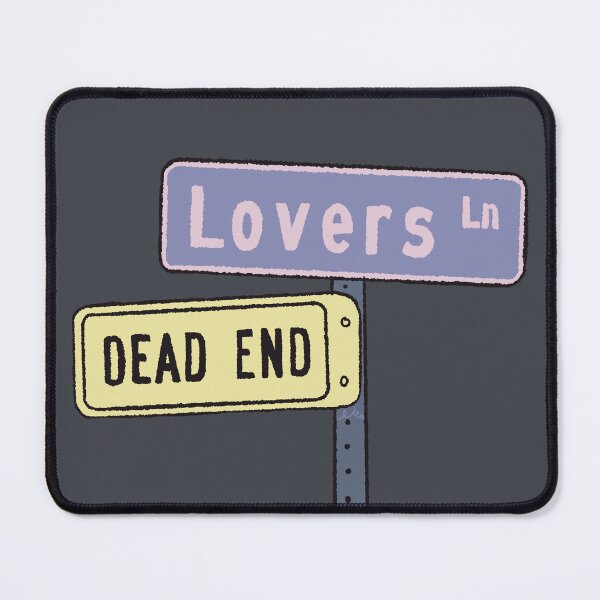 Item preview, Dead End on Lovers Lane designed and sold by emma.designs.