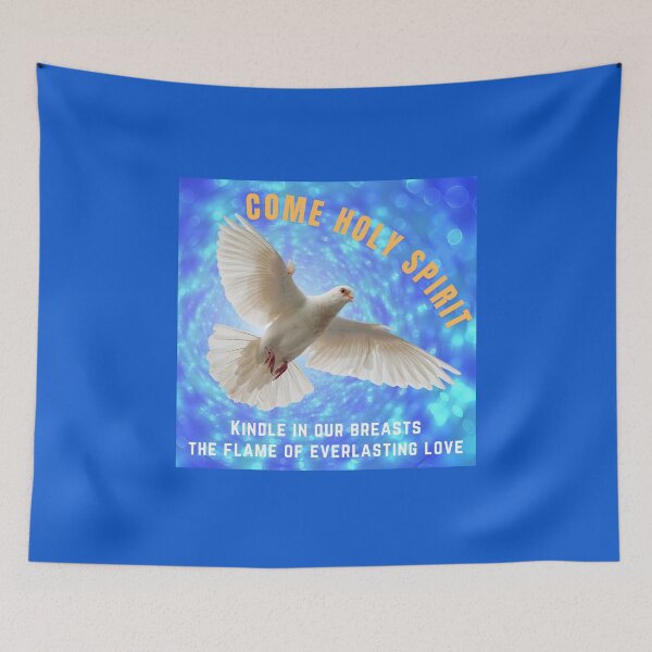 Item preview, White Dove Come Holy Spirit Kindle in Our Breasts the Flame of Everlasting Love designed and sold by sharefaith.