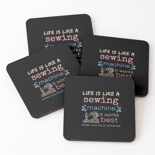 Item preview, Life is like a sewing machine, it works best when you are in stitches. designed and sold by anime-corner20.