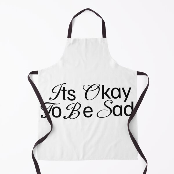 Item preview, It's okay to be Sad Design designed and sold by Universe Collection.