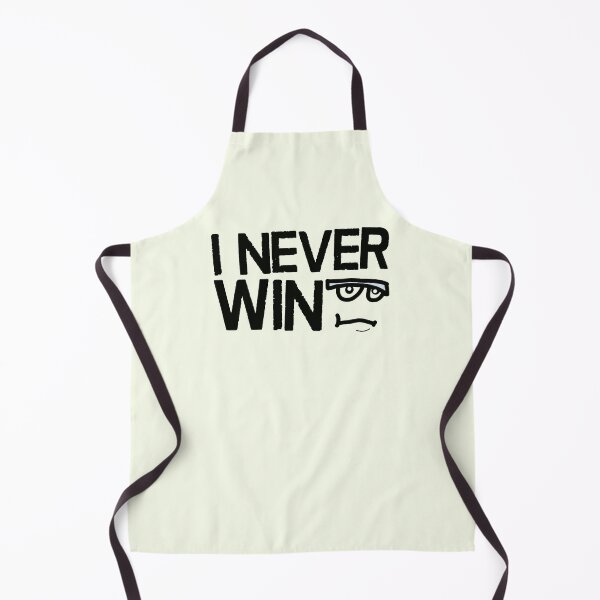 Item preview, I never win saying and funny face designed and sold by vibeno1.