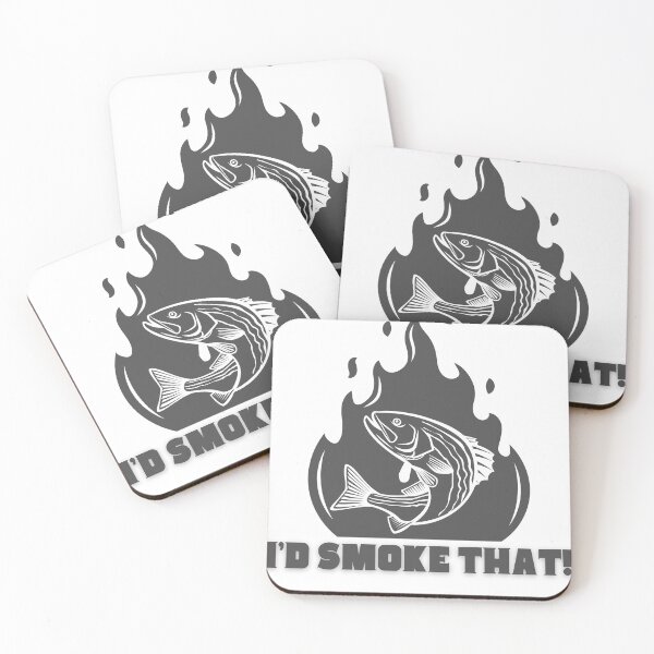 Item preview, I'd smoke that! Fish edition  designed and sold by Kate Made ART.