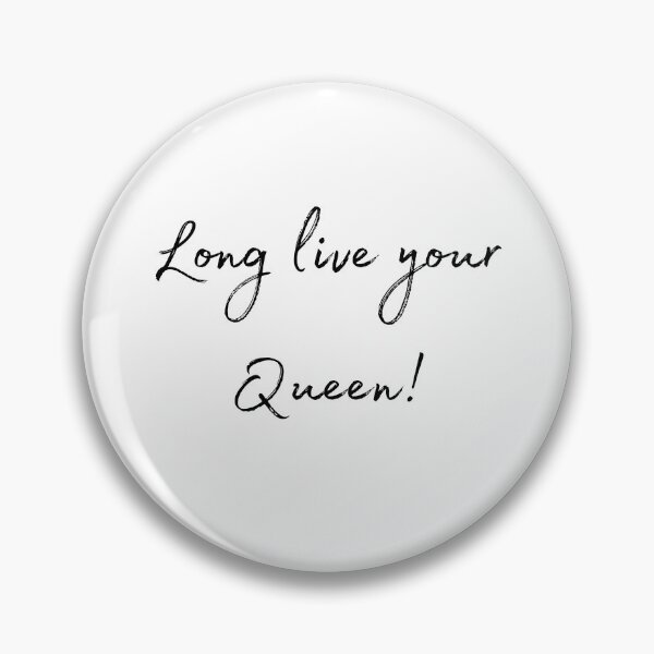 Item preview, DOTA 2 quote | Queen of Pain | Long live your Queen! | queenoflaura designed and sold by queenoflaura.