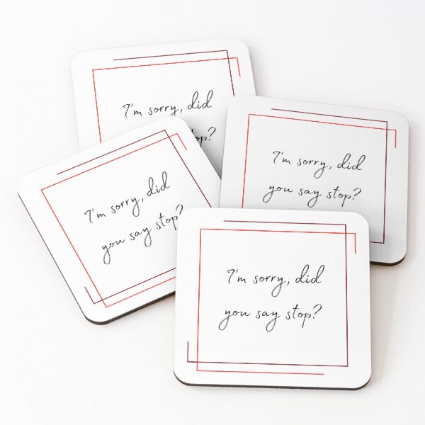 Item preview, DOTA 2 quote | Queen of Pain | I'm sorry, did you say stop? | queenoflaura designed and sold by queenoflaura.