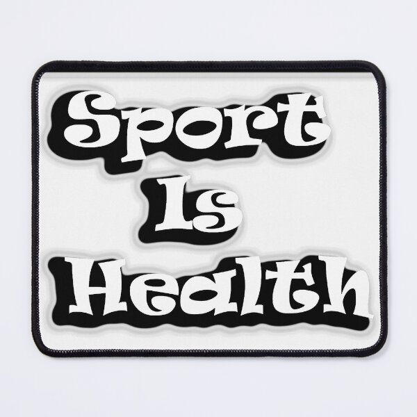 Item preview, Sport is health designed and sold by Malik-Designs.
