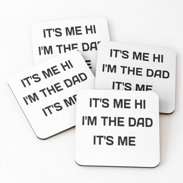 Item preview, IT'S ME HI I'M THE DAD IT'S ME  designed and sold by MKshoper.