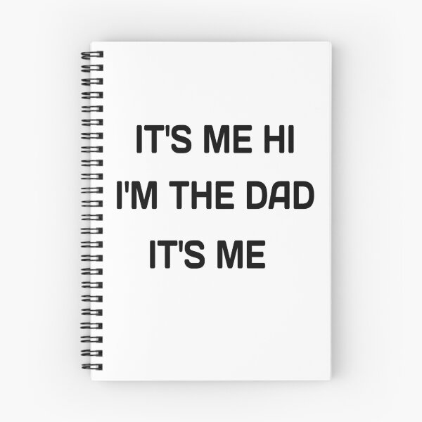 Item preview, IT'S ME HI I'M THE DAD IT'S ME  designed and sold by MKshoper.