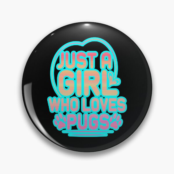 Item preview, Just a Girl Who Loves Pugs #1 designed and sold by creativerooney.
