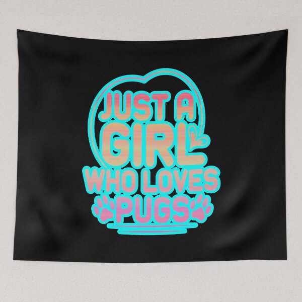 Item preview, Just a Girl Who Loves Pugs #1 designed and sold by creativerooney.