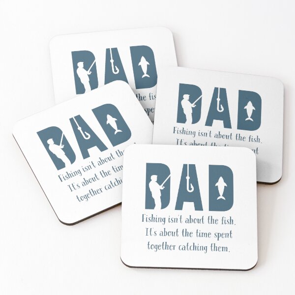 Item preview, Dad fishing isn't about the fish. it's about the time spent together catching them. designed and sold by Alyn8.