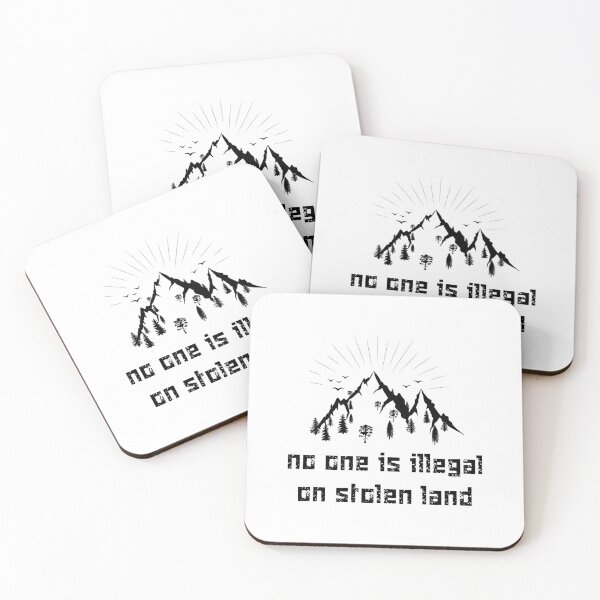 Item preview, No One Is Illegal On Stolen Land designed and sold by 101univers.
