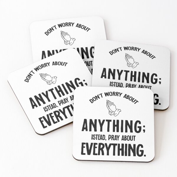Item preview, Don't worry about anything; instead, pray about everything designed and sold by Craftsanity.