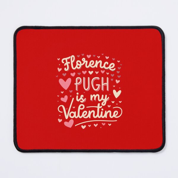 Item preview, Florence Pugh Is My Valentine designed and sold by Itsheartshop.