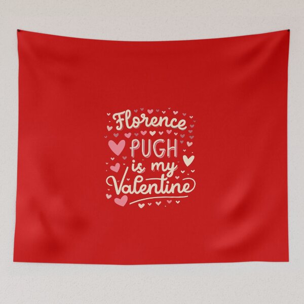 Item preview, Florence Pugh Is My Valentine designed and sold by Itsheartshop.