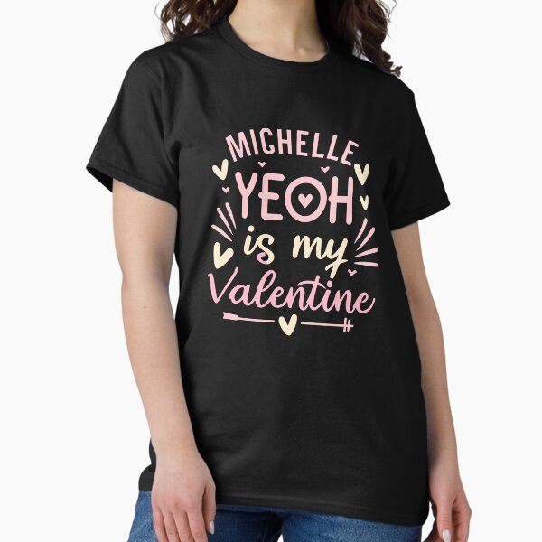 Aperçu de l'œuvre Michelle Yeoh est ma Valentine créée et vendue par Itsheartshop.
